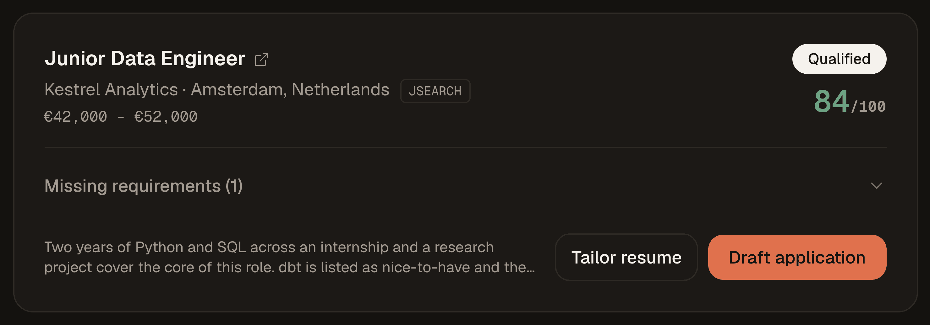 A job listing in jobblast for a Junior Data Engineer role at Kestrel Analytics, marked Qualified with a match score of 84 out of 100 and one missing requirement.